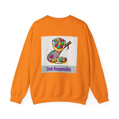 "Dink Responsibly" Pickleball Limited Edition Sweatshirt